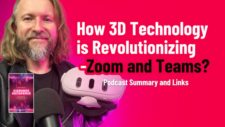 Breakthrough in Business Meetings: How 3D Technology is Revolutionizing Zoom and Teams