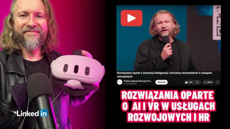AI VR w usługach rozwojowych i HR- szanse i dofinansowanie oprogramowania